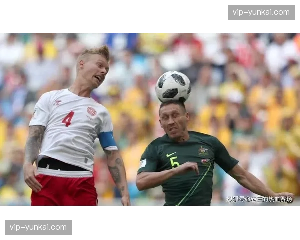 澳大利亚首发预测：欧文·马修斯门将，博伊尔边路传中助巴拉圭